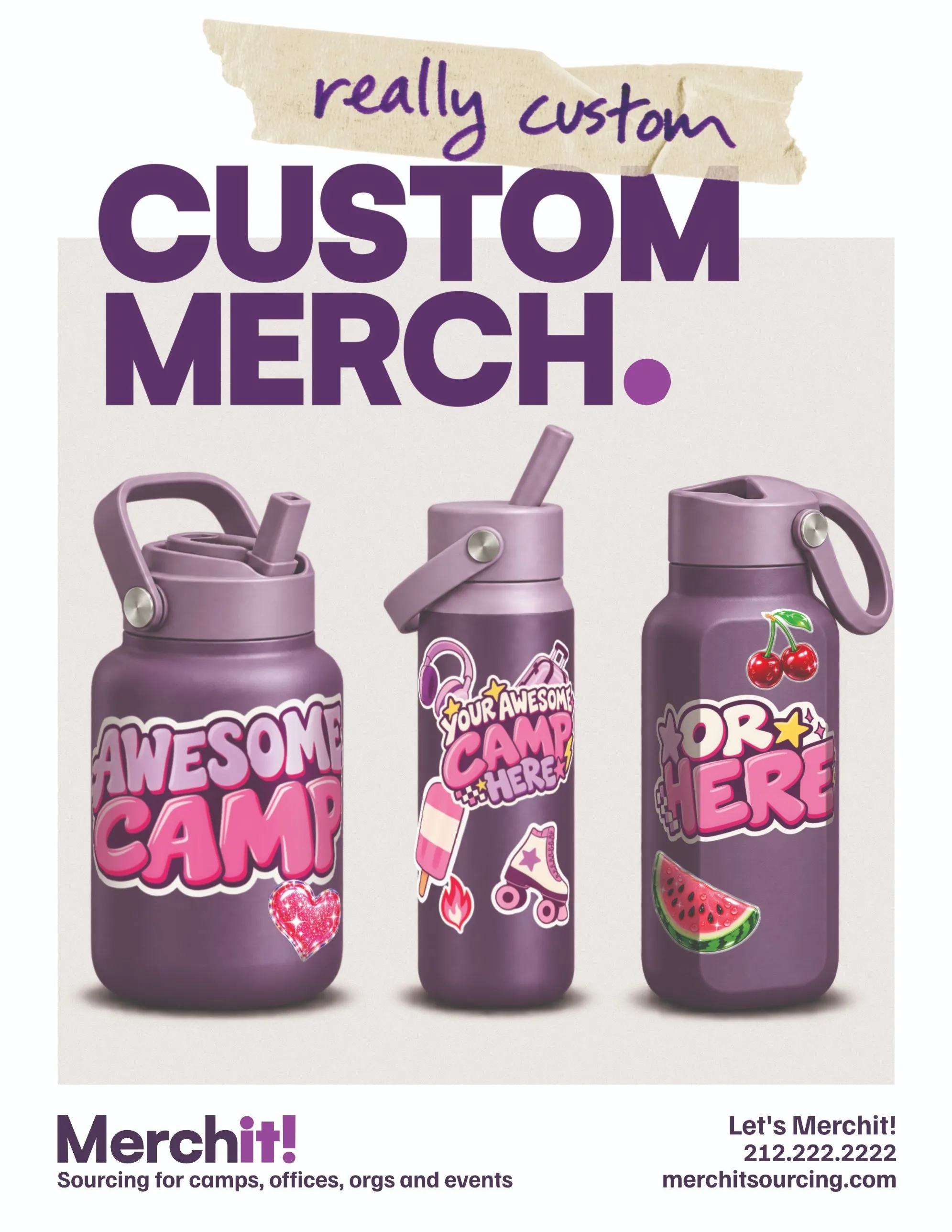 flyer: really custom merch, three purple water bottles with camp stickers